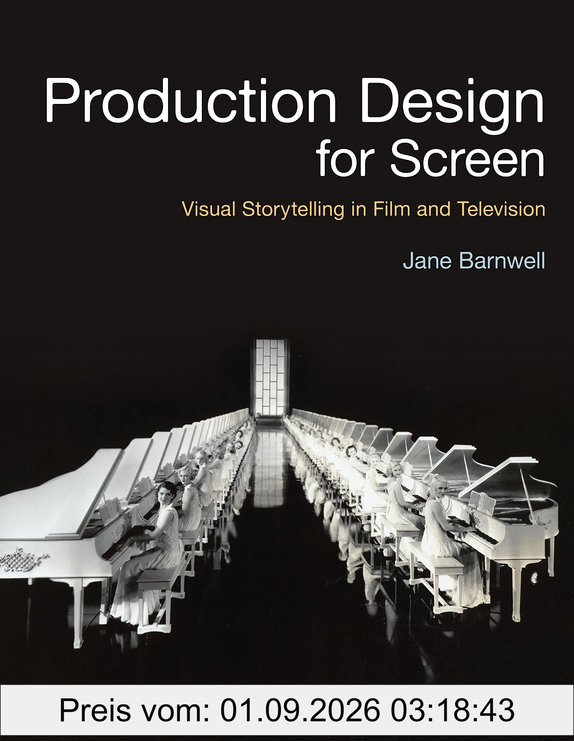 Production Design for Screen: Visual Storytelling in Film and Television (Required Reading Range)