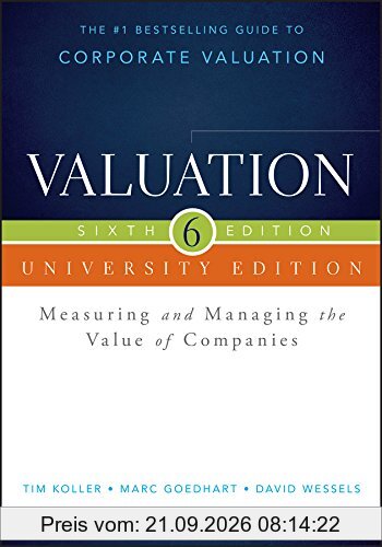 Valuation: Measuring and Managing the Value of Companies (Wiley Finance)