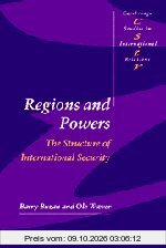 Regions and Powers: The Structure of International Security (Cambridge Studies in International Relations)