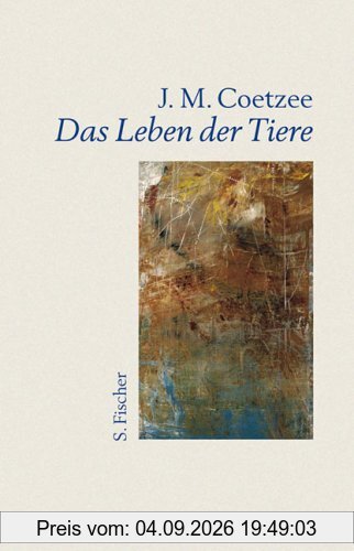 Das Leben der Tiere: Erzählung