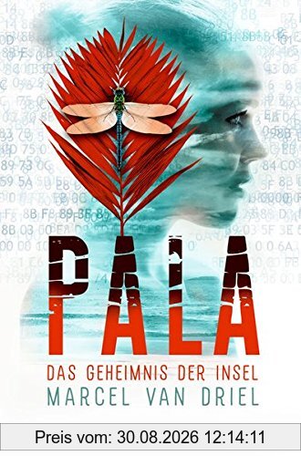 Pala - Das Geheimnis der Insel: (Band 2)