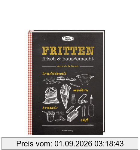 Fritten: frisch & hausgemacht