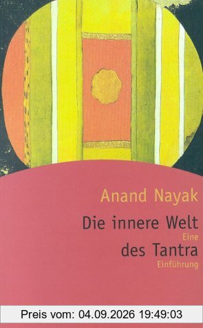 Die innere Welt des Tantra