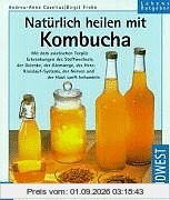Natürlich heilen mit Kombucha