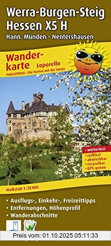 Wanderkarte Werra-Burgen-Steig Hessen X5 H, Hann. Münden - Nentershausen: Mit Ausflugszielen, Einkehr- & Freizeittipps, Entfernungen, Höhenprofil und ... reißfest, abwischbar, GPS-genau. 1:25000
