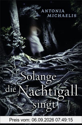Solange die Nachtigall singt