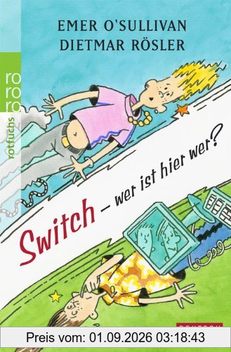 Switch - wer ist hier wer?: Eine deutsch-englische Geschichte