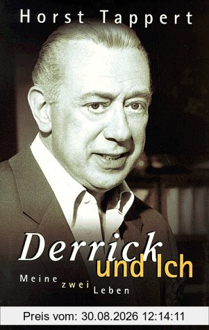 Derrick und ich. Meine zwei Leben