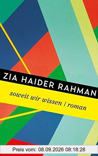 Soweit wir wissen: Roman