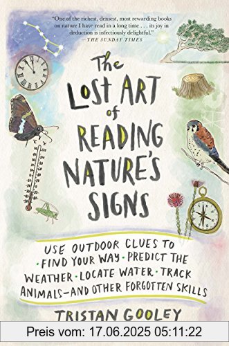 Binding : Taschenbuch, Edition : Reprint, Label : Natural Navigation, Publisher : Natural Navigation, PackageQuantity : 1, medium : Taschenbuch, numberOfPages : 416, publicationDate : 2015-07-31, authors : Tristan Gooley, languages : english, ISBN : 1615192417