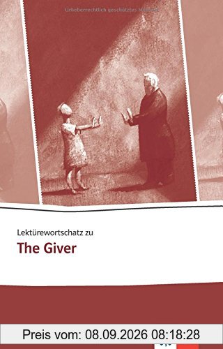 Lektürewortschatz zu The Giver (Klett English Editions - Young Adult Literature)