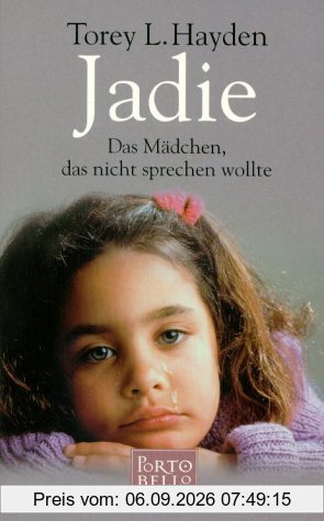 Jadie. Das Mädchen, das nicht sprechen wollte.