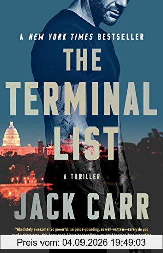 The Terminal List: A Thriller (Volume 1)
