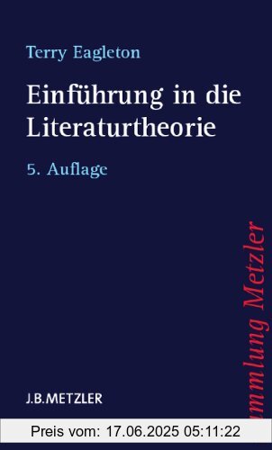 Binding : Broschiert, Edition : 5., durchgesehene Auflage., Label : Metzler, Publisher : Metzler, medium : Broschiert, numberOfPages : 245, publicationDate : 2012-08-17, authors : Terry Eagleton, translators : Elfi Bettinger, Elke Hentschel, languages : german, ISBN : 3476152464