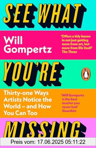 Binding : Taschenbuch, Edition : 1, Label : Penguin, Publisher : Penguin, medium : Taschenbuch, numberOfPages : 352, publicationDate : 2024-03-07, releaseDate : 2024-03-07, authors : Will Gompertz, ISBN : 0241315484
