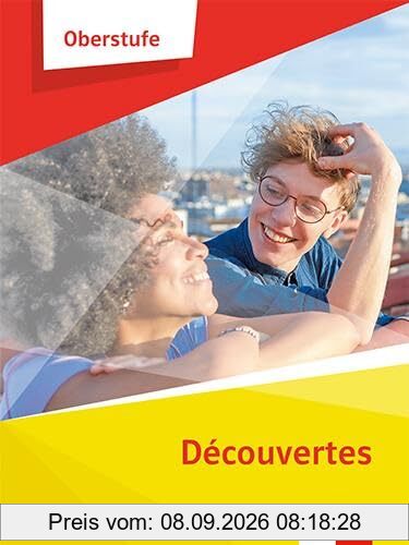 Découvertes Oberstufe: Schulbuch mit Medien Klasse 11/12 (G8), Klasse 12/13 (G9)