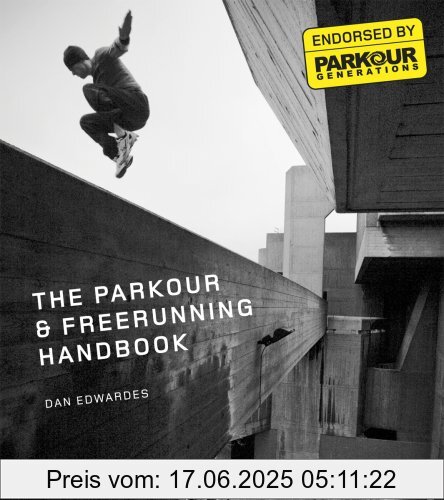 Binding : Taschenbuch, Label : Virgin Books, Publisher : Virgin Books, NumberOfItems : 1, medium : Taschenbuch, numberOfPages : 144, publicationDate : 2009-06-04, releaseDate : 2009-06-04, authors : Dan Edwardes, Parkour Generations, languages : english, ISBN : 0753519682