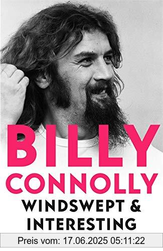 Binding : Gebundene Ausgabe, Label : Two Roads, Publisher : Two Roads, PackageQuantity : 1, medium : Gebundene Ausgabe, numberOfPages : 400, publicationDate : 2021-10-14, releaseDate : 2021-10-14, authors : Billy Connolly, ISBN : 1529318262