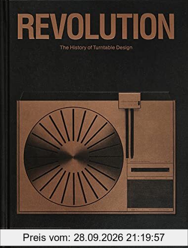 Revolution : the history of turntable design