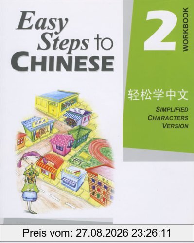 Easy Steps to Chinese - Workbook 2 /Qingsong xue zhongwen - lianxice 2