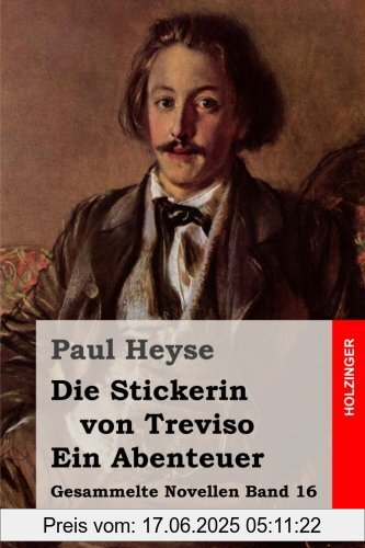 Brand : Createspace Independent Publishing Platform, Binding : Taschenbuch, Label : CreateSpace Independent Publishing Platform, Publisher : CreateSpace Independent Publishing Platform, medium : Taschenbuch, numberOfPages : 70, publicationDate : 2015-02-23, authors : Paul Heyse, ISBN : 1508592519