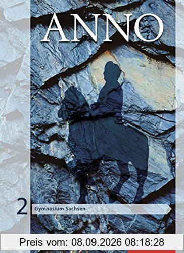 ANNO - Ausgabe 2013 für Gymnasien in Sachsen: Schülerband 2