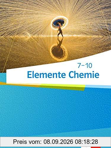 Elemente Chemie 7-10. Ausgabe Nordrhein-Westfalen: Schülerbuch Klasse 7-10 (Elemente Chemie. Ausgabe Nordrhein-Westfalen ab 2019)