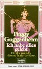 Binding : Broschiert, Label : Bastei Lübbe, Publisher : Bastei Lübbe, NumberOfItems : 1, medium : Broschiert, numberOfPages : 366, publicationDate : 1984-01-01, releaseDate : 1984-01-01, authors : Peggy Guggenheim, ISBN : 3404611969