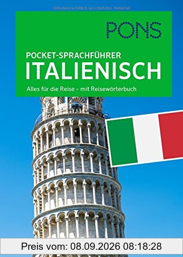 PONS Pocket-Sprachführer Italienisch: Alles für die Reise - mit Reisewörterbuch
