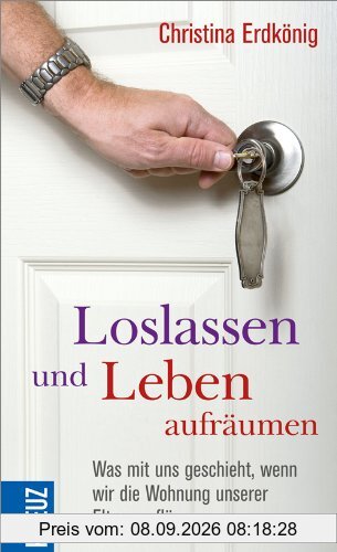 Loslassen und Leben aufräumen: Was mit uns geschieht, wenn wir die Wohnung unserer Eltern auflösen