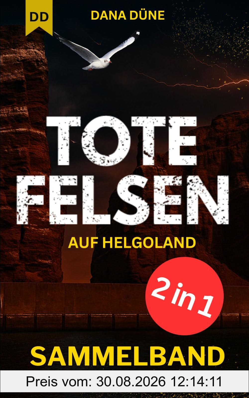 TOTE FELSEN: Küstenkrimi-Sammelband, Bände 1 und 2 (Ein Fall für die Insel-Kripo Helgoland)