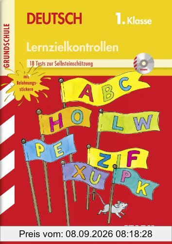 Lernzielkontrollen Grundschule / Deutsch 1. Klasse: 17 Tests zur Selbsteinschätzung, mit Belohnungsstickern und MP3-CD