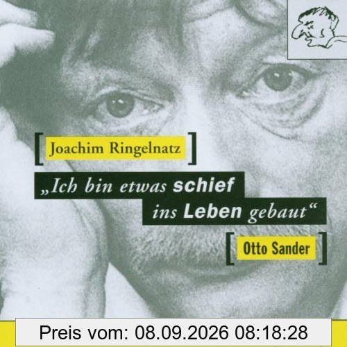 'Ich bin etwas schief ins Leben gebaut', 1 CD-Audio