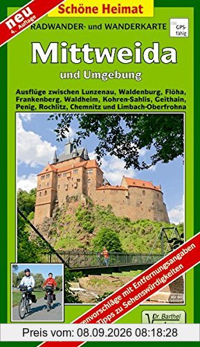 Radwander-und Wanderkarte Mittweida und Umgebung: Ausflüge zwischen Penig, Mittweida, Roßwein und Döbeln sowie Frankenberg und Chemnitz. 1:50000 (Schöne Heimat)