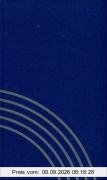 Evangelisches Gesangbuch. (Ausgabe fuer fuenf unierte Kirchen - Anhalt, Berlin-Brandenburg, schlesische Oberlausitz, Pommern, Kirchenprovinz Sachsen): Evangelisches Gesangbuch (blau)