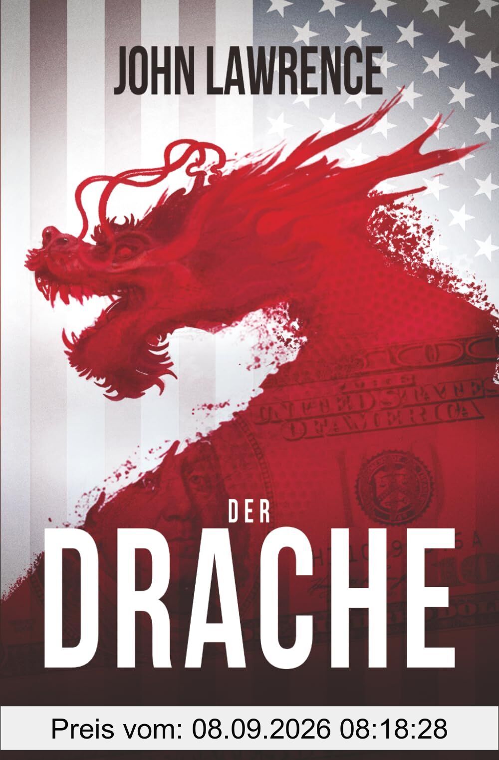 Der Drache: Ein Chris Marloh-Actionthriller (Band 1)