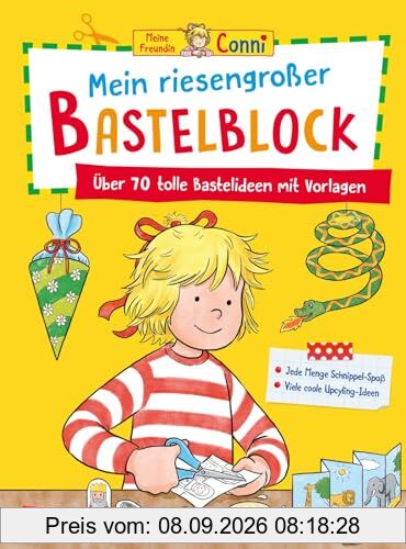 Conni Gelbe Reihe (Beschäftigungsbuch): Mein riesengroßer Bastelblock: Über 70 tolle Bastelideen mit Vorlagen | Jedes Blatt = ein Bastelbogen, Kaum ... | Ideale Beschäftigung für Kinder ab 4