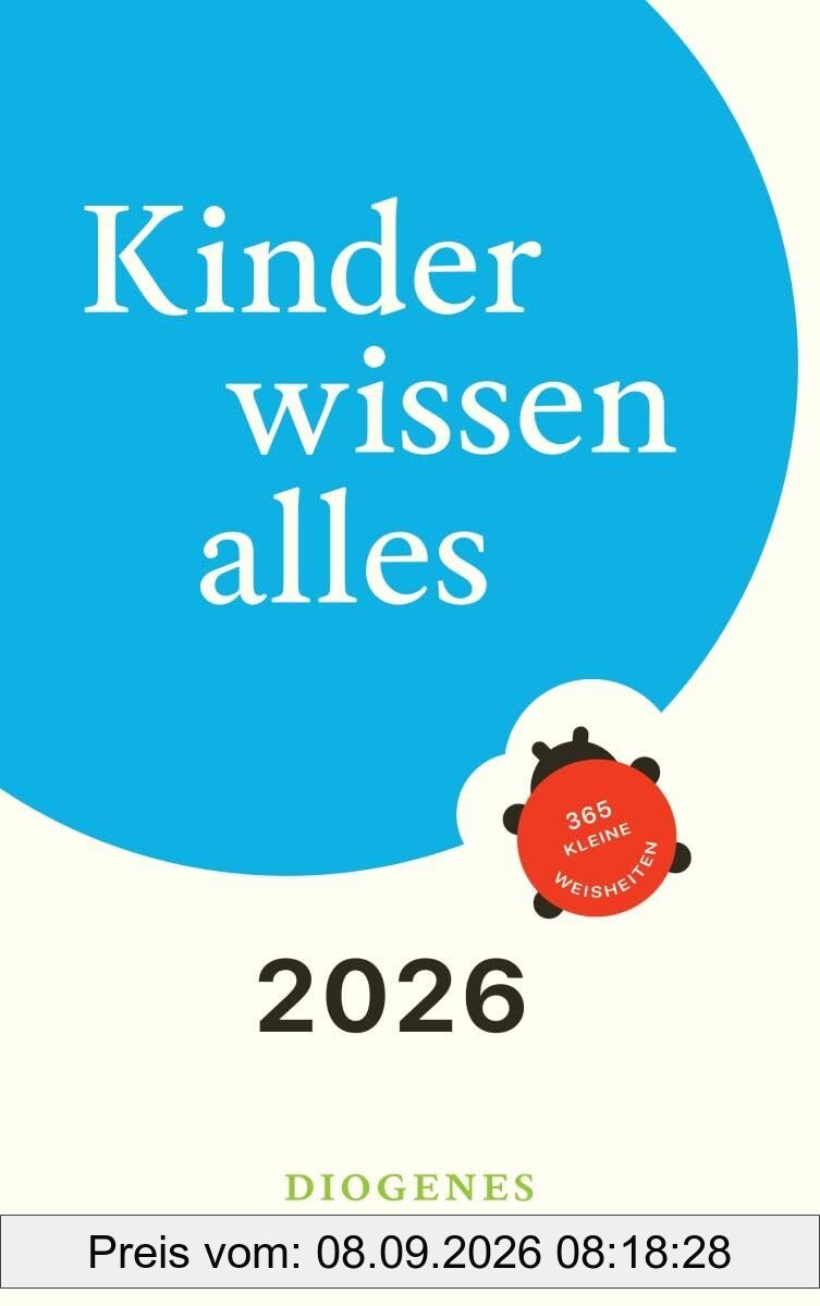 Kinder wissen alles 2026: 365 kleine Weisheiten
