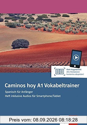 Caminos hoy A1 Vokabeltrainer: Heft inklusive Audios für Smartphone/Tablet
