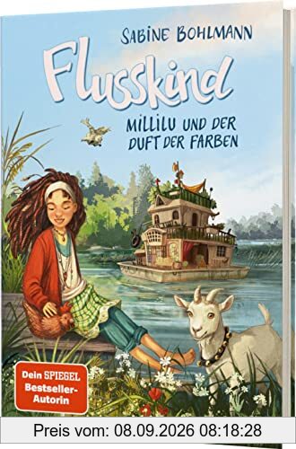 Flusskind 2: Millilu und der Duft der Farben: Naturverbundenes Mädchenbuch ab 8 (2)