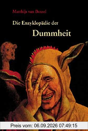 Die Enzyklopädie der Dummheit