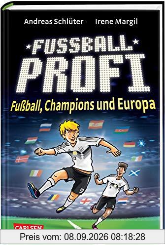 Fußballprofi 4: Fußballprofi - Fußball, Champions und Europa (4)