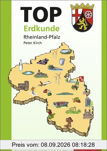 Topographische Arbeitshefte - Ausgabe 2013: TOP Rheinland-Pfalz