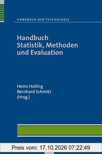 Handbuch der Psychologie, Band 13: Handbuch Statistik, Methoden und Evaluation