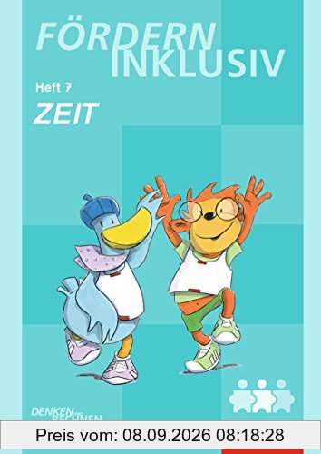 Fördern Inklusiv: Heft 7: Zeit: Denken und Rechnen