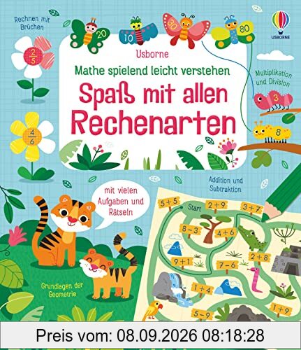 Mathe spielend leicht verstehen: Spaß mit allen Rechenarten