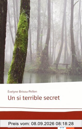 Un si terrible secret: Lektüren Französisch