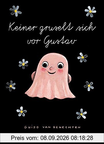 Keiner gruselt sich vor Gustav
