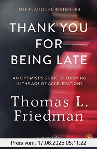 Binding : Taschenbuch, Edition : 01, Label : Penguin, Publisher : Penguin, medium : Taschenbuch, numberOfPages : 560, publicationDate : 2017-10-24, releaseDate : 2017-10-24, authors : Friedman, Thomas L., languages : english, ISBN : 0141985755