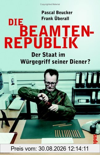 Die Beamtenrepublik